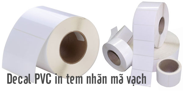 Decal PVC in tem nhãn mã vạch